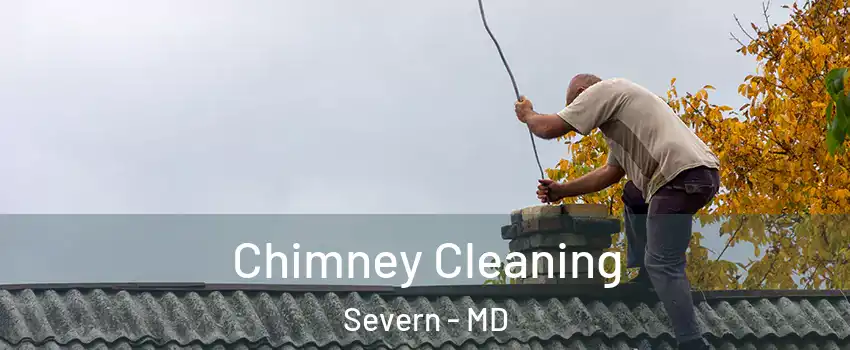  Chimney Cleaning Severn - MD