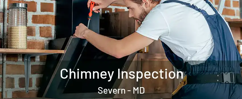  Chimney Inspection Severn - MD