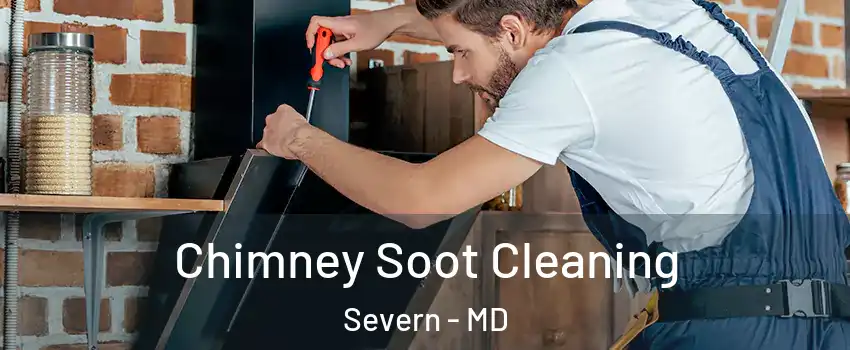  Chimney Soot Cleaning Severn - MD