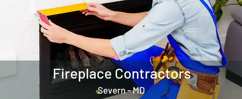  Fireplace Contractors Severn - MD