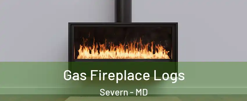  Gas Fireplace Logs Severn - MD